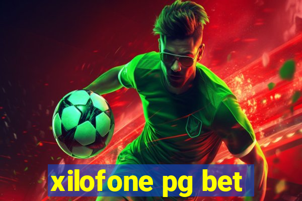 xilofone pg bet